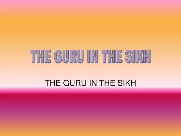the guru in the sikh