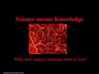 Science means Knowledge