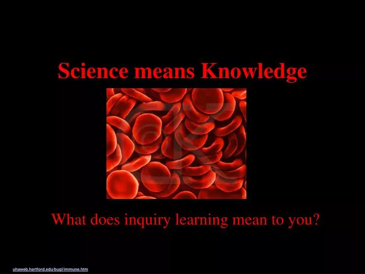 science means knowledge