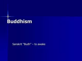 Buddhism