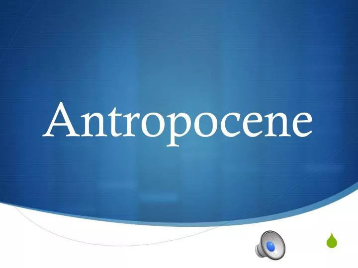 antropocene