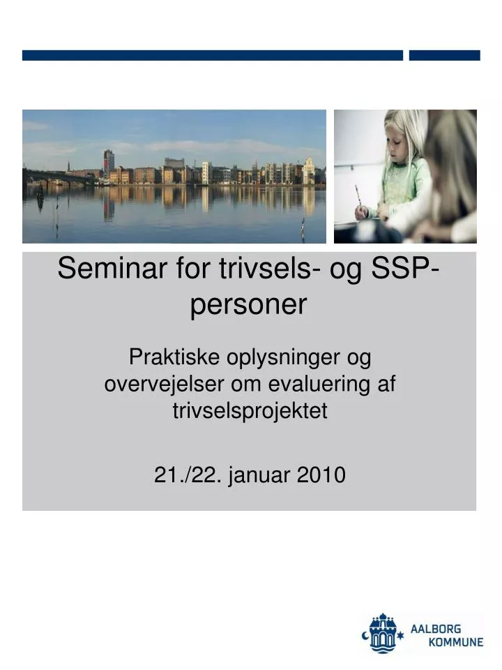 seminar for trivsels og ssp personer