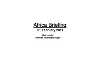 Africa Briefing 01 February 2011