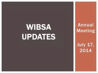 WIBSA Updates