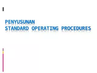 penyusunan standard operating procedures