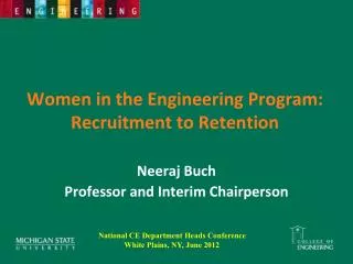 Women in the Engineering Program: Recruitment to Retention