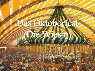 das oktoberfest die wies n