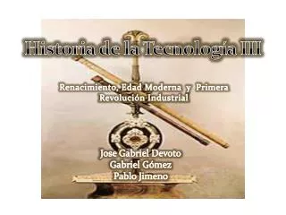 historia de la tecnolog a iii