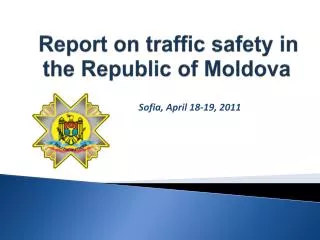 Report on traffic safety in the Republic of Moldova