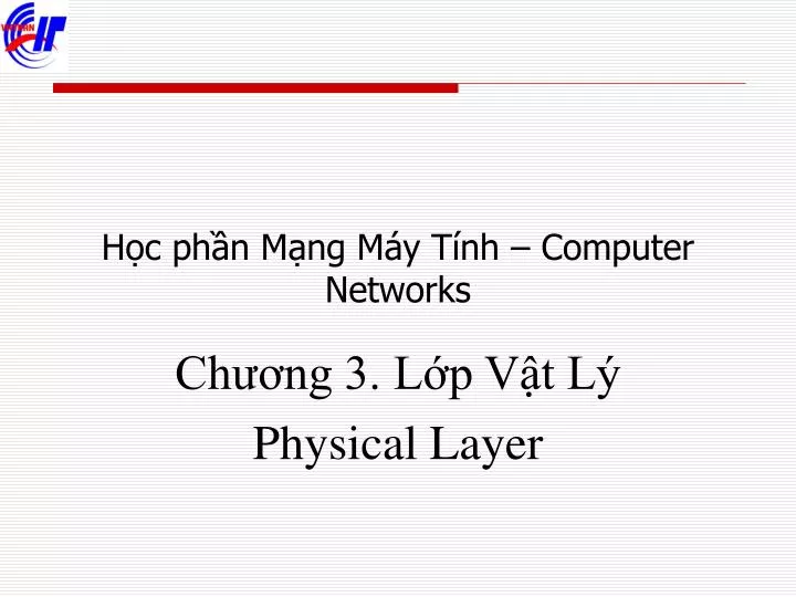 h c ph n m ng m y t nh computer networks