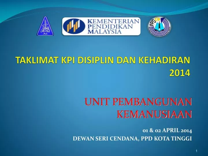 taklimat kpi disiplin dan kehadiran 2014