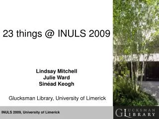 INULS 2009, University of Limerick