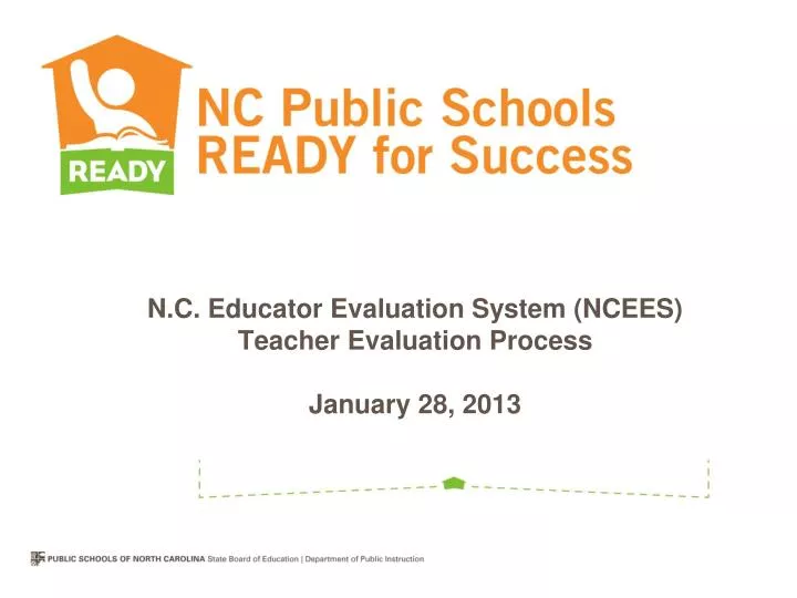 n c educator evaluation system ncees teacher evaluation process january 28 2013