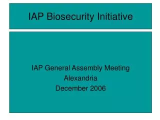 IAP Biosecurity Initiative