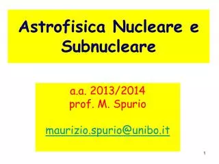 astrofisica nucleare e subnucleare