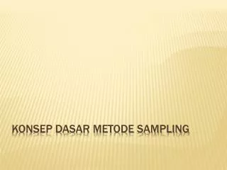 konsep dasar metode sampling