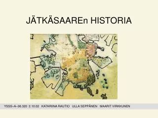 j tk saaren historia