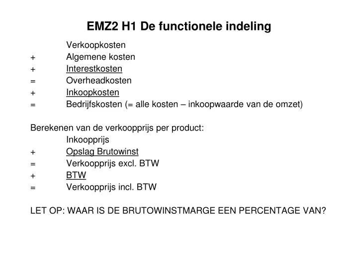 emz2 h1 de functionele indeling