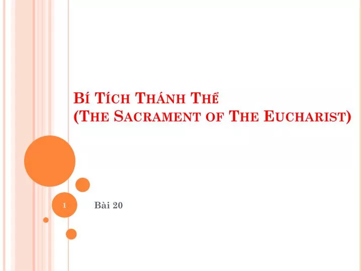 b t ch th nh th the sacrament of the eucharist