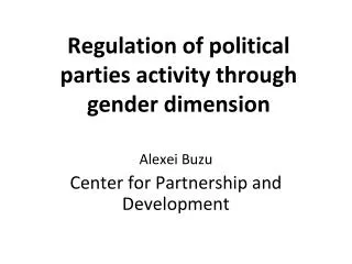 Regulation of political parties activity through gender dimension