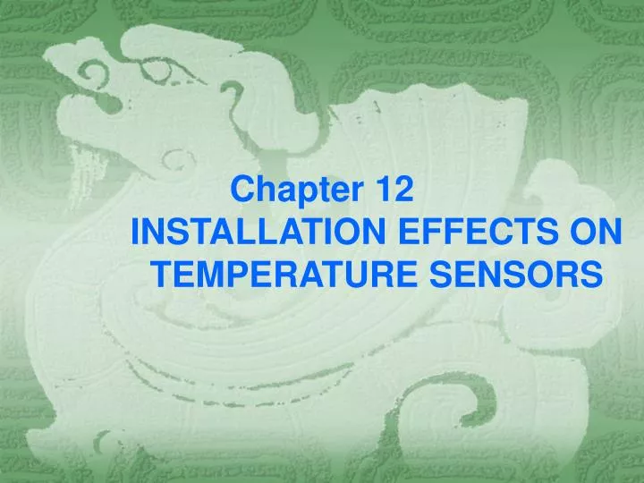 chapter 12 installation effects on temperature sensors