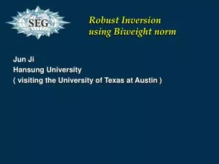 Jun Ji Hansung University ( visiting the University of Texas at Austin )