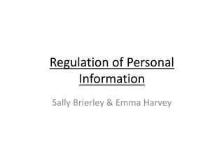 Regulation of Personal Information