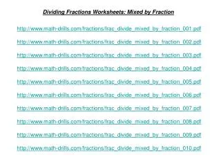 Dividing Fractions Worksheets: Mixed by Fraction