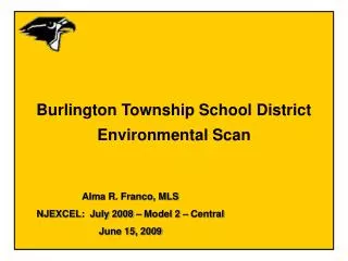 Burlington Township School District Environmental Scan