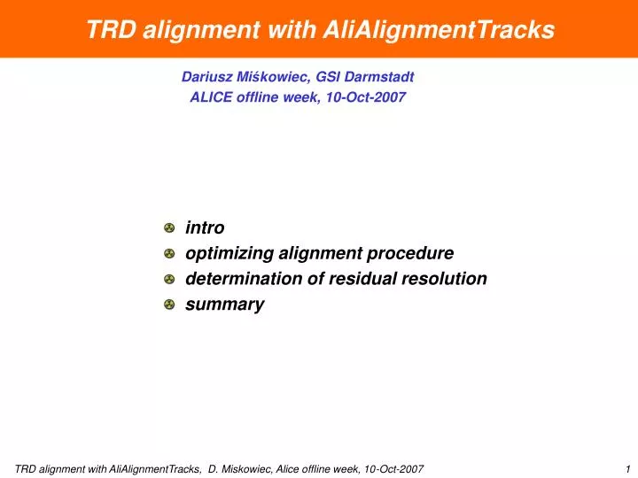 trd alignment with alialignmenttracks