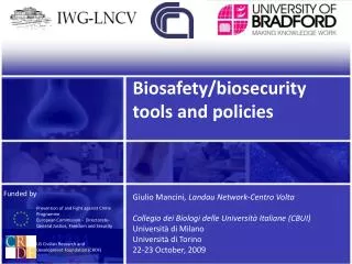 Biosafety / biosecurity tools and policies