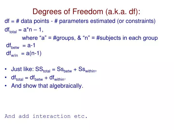 degrees of freedom a k a df