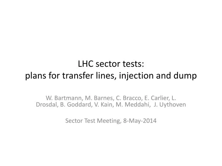 lhc sector tests plans for transfer lines injection and dump