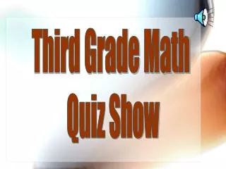 Third Grade Math Quiz Show