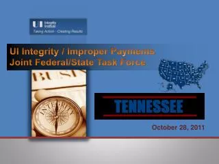 UI Integrity / Improper Payments Joint Federal/State Task Force