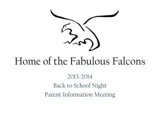 2013-2014 Back to School Night Parent Information Meeting