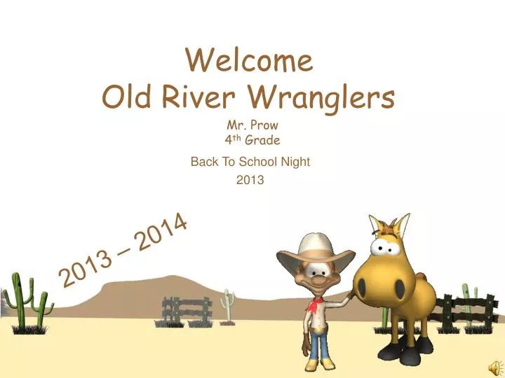 welcome old river wranglers
