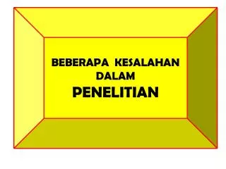 beberapa kesalahan dalam penelitian