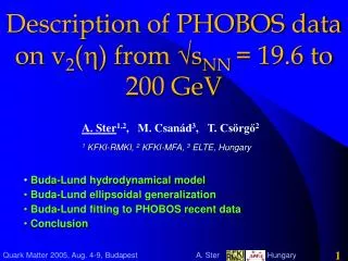 Description of PHOBOS data on v 2 ( h ) from ?s NN = 19.6 to 200 GeV