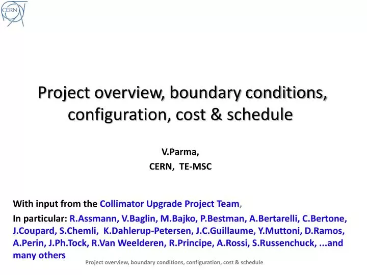 project overview boundary conditions configuration cost schedule