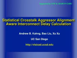Statistical Crosstalk Aggressor Alignment Aware Interconnect Delay Calculation