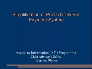 Simplification of Public Utility Bill Payment System