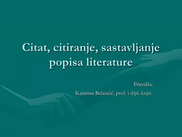 citat citiranje sastavljanje popisa literature