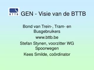 gen visie van de bttb