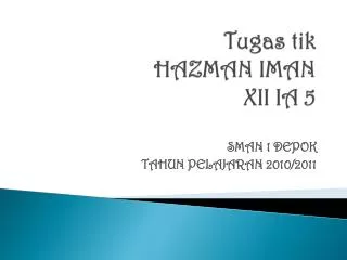 tugas tik hazman iman xii ia 5