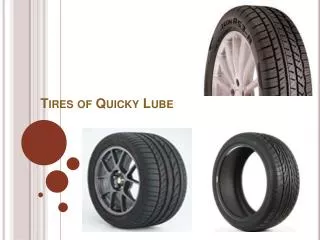 tires of quicky lube
