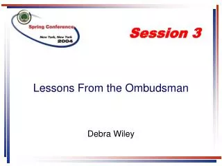 Lessons From the Ombudsman