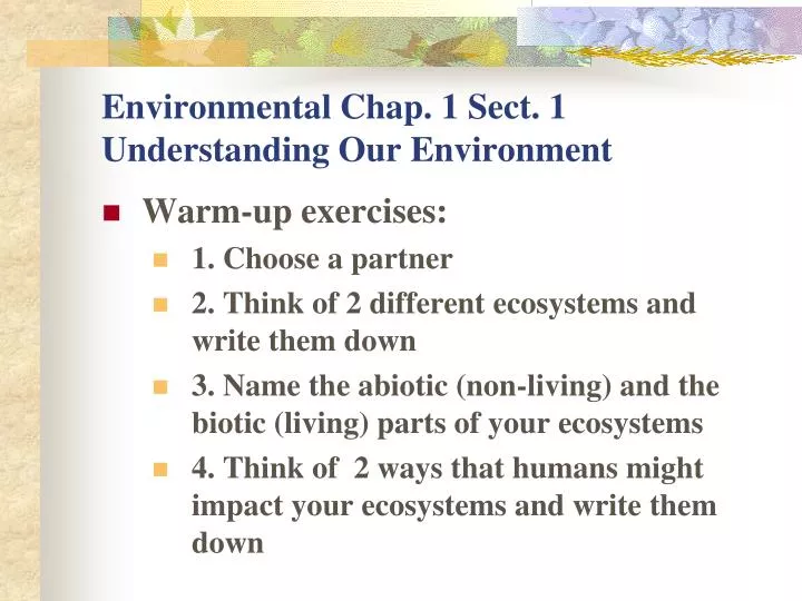 environmental chap 1 sect 1 understanding our environment