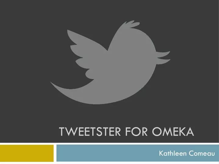 tweetster for omeka