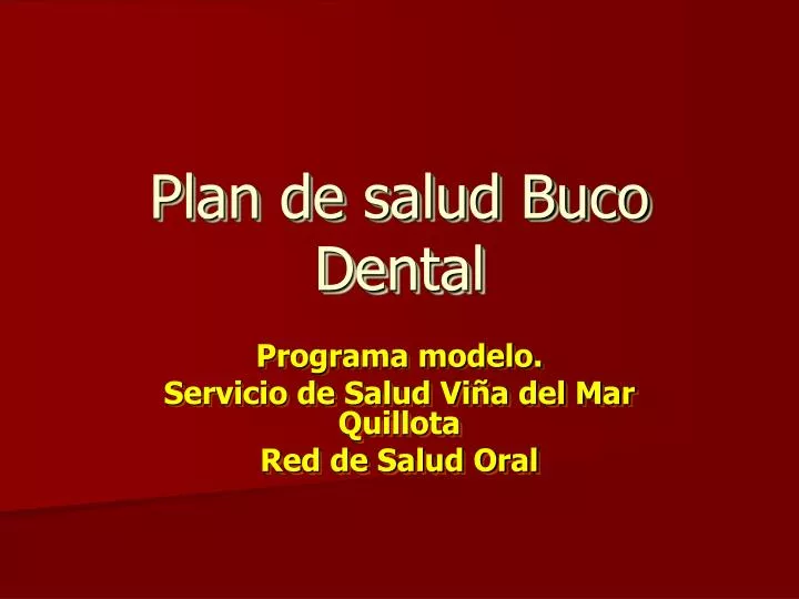 plan de salud buco dental